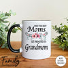 Only The Best Moms Get Promoted To Grandmom - Coffee Mug - Gifts For Grandmom To Be - Grandmom Coffee Mug - familyteeprints