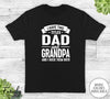 I Have Two Titles Dad And Grandpa - Unisex T-shirt - Grandpa Shirt - Funny Grandpa Gift - familyteeprints