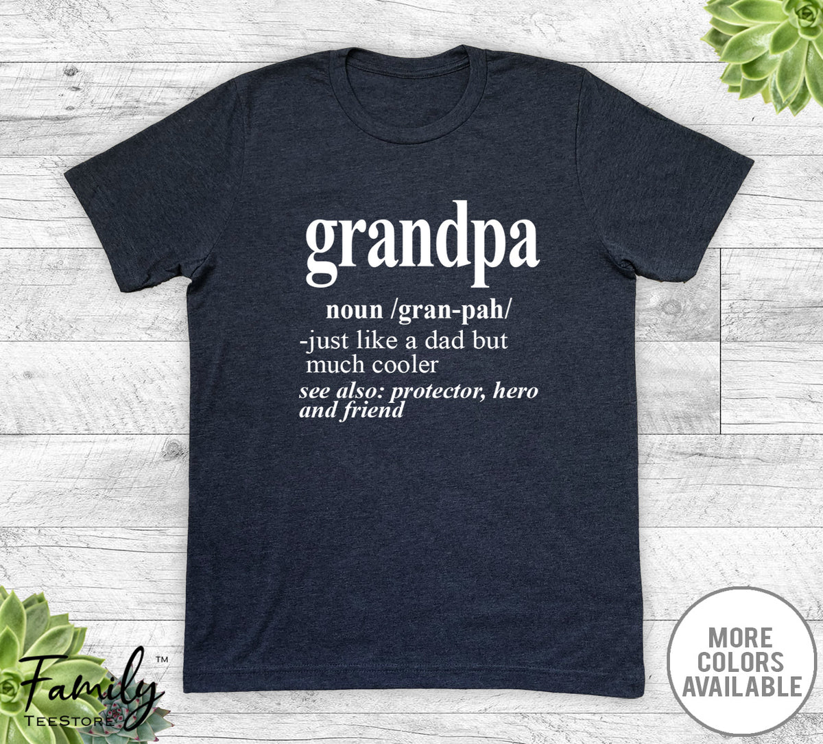 Grandpa Noun Unisex T-shirt Grandpa Shirt Grandpa Gift