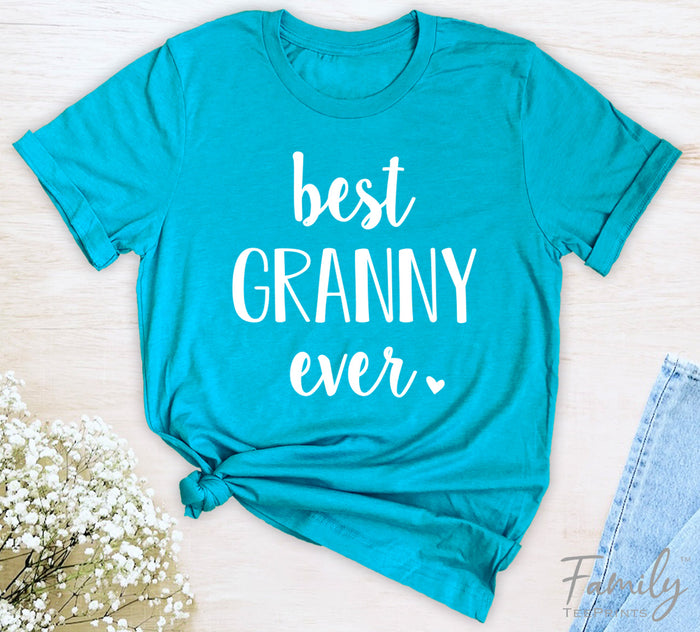Best Granny Ever - Unisex T-shirt - Granny Shirt - Gift For New Granny