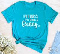 Happiness Is Being A Granny - Unisex T-shirt - Granny Shirt - Gift for Granny - familyteeprints