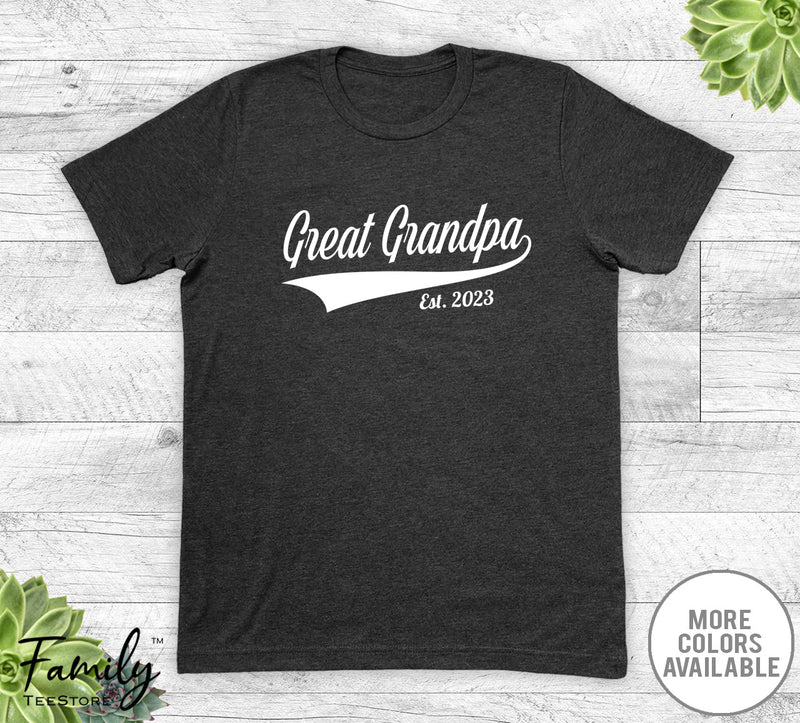 Great Grandpa Est. 2023 - Unisex T-shirt - New Great Grandpa Shirt - Great Grandpa To Be Gift - familyteeprints