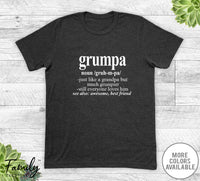 Grumpa Noun - Unisex T-shirt - Grumpa Shirt - Grumpa Gift - familyteeprints