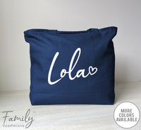 Lola Heart - Zippered Tote Bag - Lola Bag - Lola Gift - familyteeprints