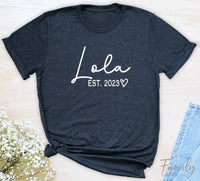 Lola Est. 2023 - Unisex T-shirt - Lola Shirt - Gift For Lola To Be - familyteeprints