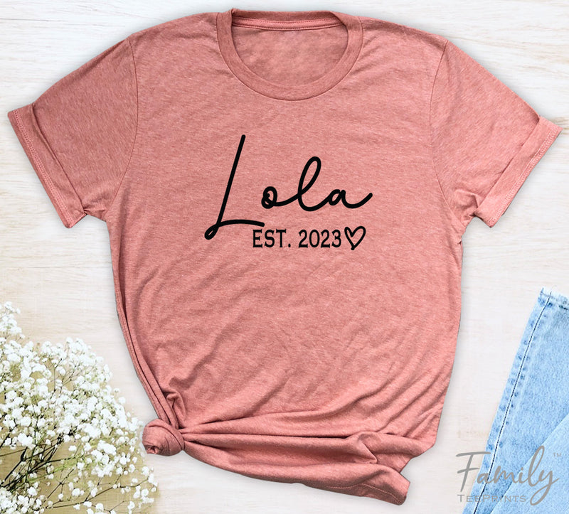 Lola Est. 2023 - Unisex T-shirt - Lola Shirt - Gift For Lola To Be - familyteeprints