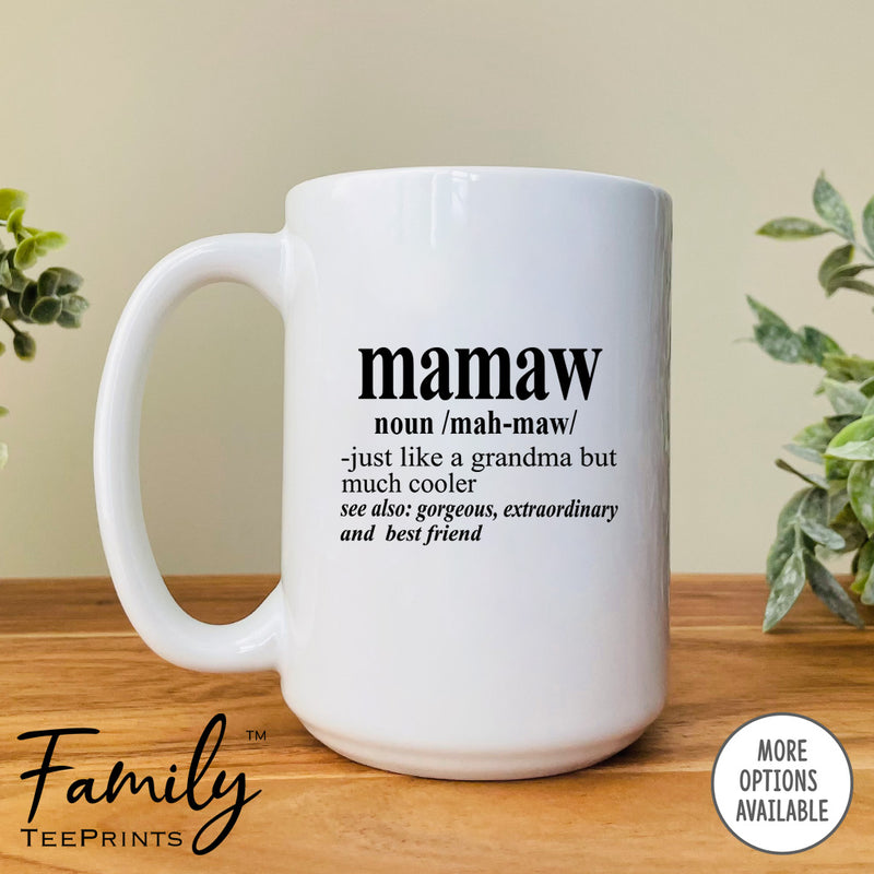 Mamaw Noun - Coffee Mug - Funny Mamaw Gift - New Mamaw Mug - familyteeprints