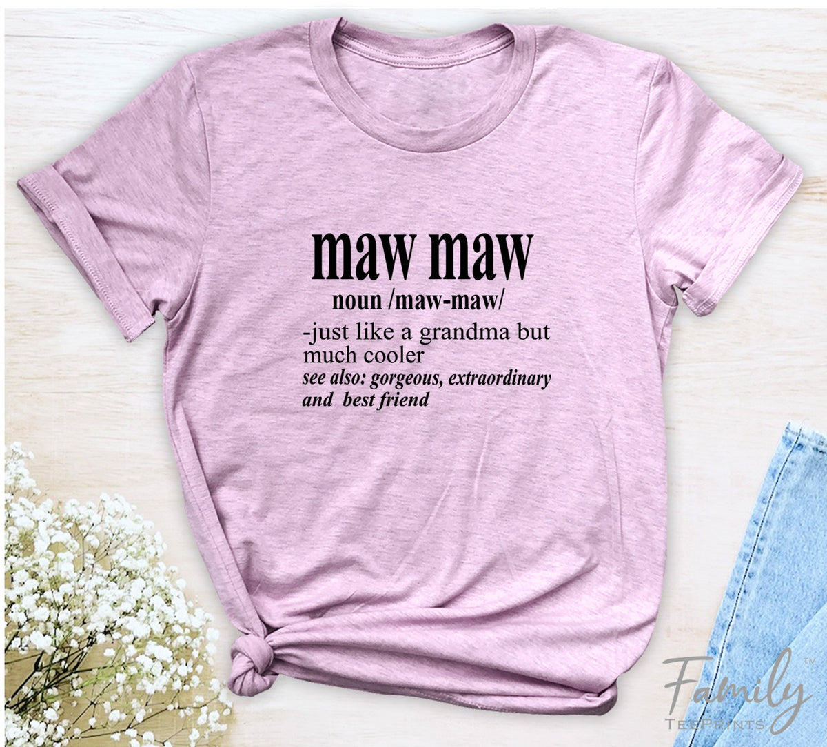 Maw Maw Noun - Unisex T-shirt - Maw Maw Shirt - Gift For Maw Maw - familyteeprints