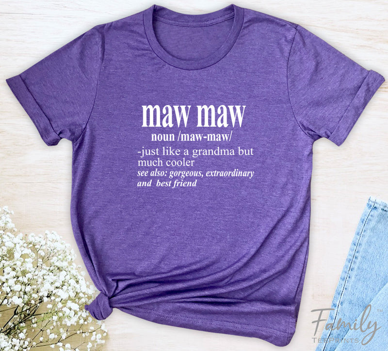 Maw Maw Noun - Unisex T-shirt - Maw Maw Shirt - Gift For Maw Maw - familyteeprints