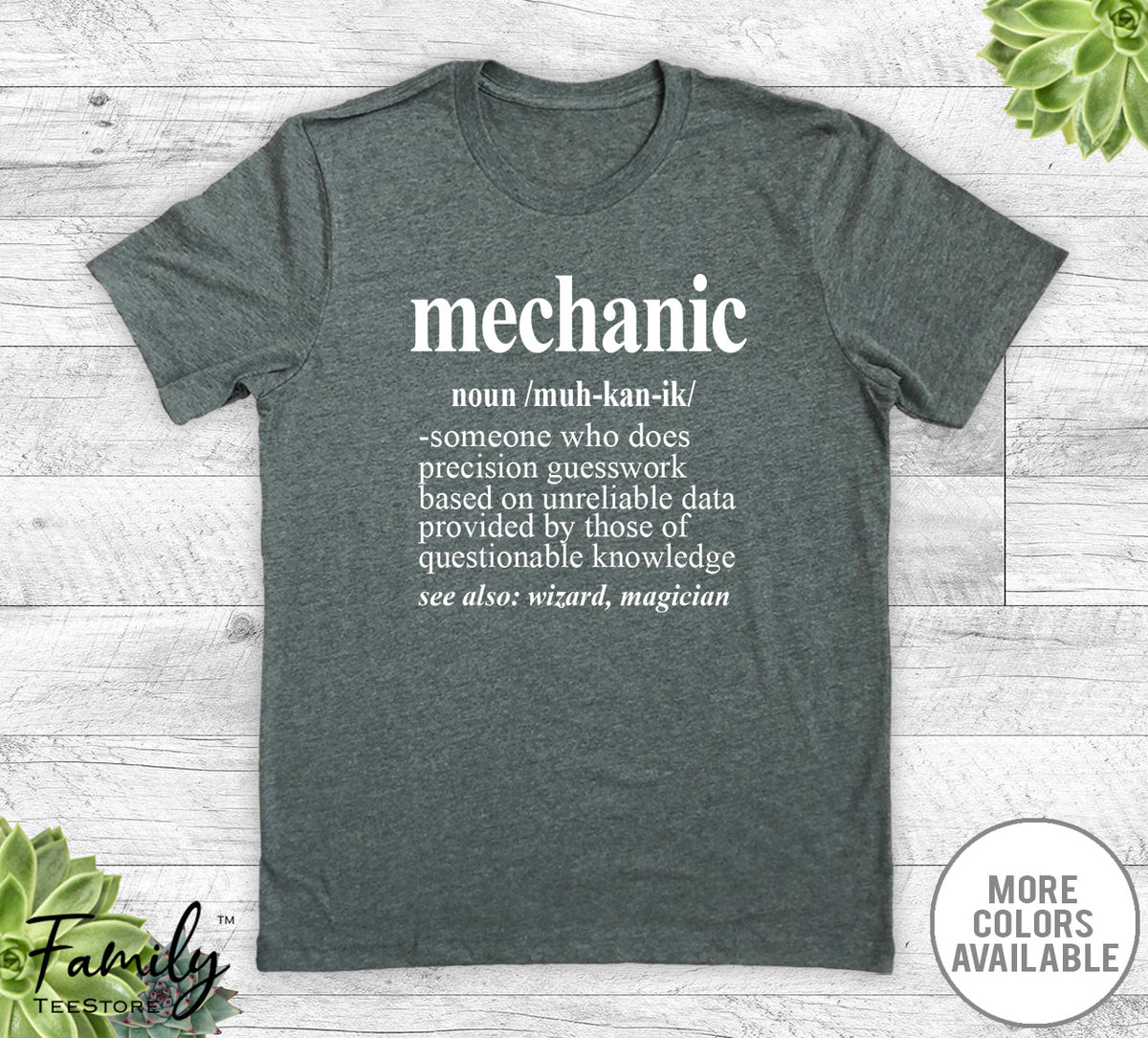 Mechanic Noun - Unisex T-shirt - Mechanic Shirt - Mechanic Gift - familyteeprints