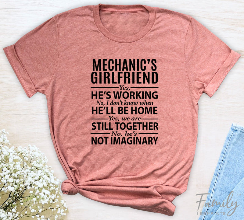 Mechanic's Girlfriend Yes, He's Working...- Unisex T-shirt - Mechanic's Girlfriend Shirt - familyteeprints