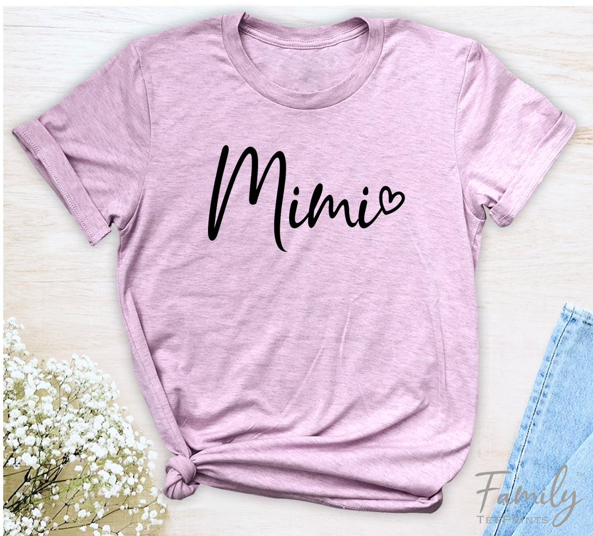 Mimi Heart - Unisex T-shirt - Mimi Shirt - Gift For New Mimi - familyteeprints