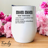 Mom Mom Noun - Wine Tumbler - Gifts For Mom Mom - Mom Mom Wine Gift - familyteeprints