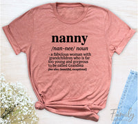 Nanny A Fabulous Woman With Grandchildren... - Unisex T-shirt - Nanny Shirt - Gift For Nanny - familyteeprints