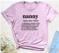 Nanny A Fabulous Woman With Grandchildren... - Unisex T-shirt - Nanny Shirt - Gift For Nanny - familyteeprints