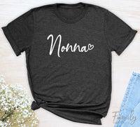 Nonna Heart - Unisex T-shirt - Nonna Shirt - Gift For New Nonna - familyteeprints