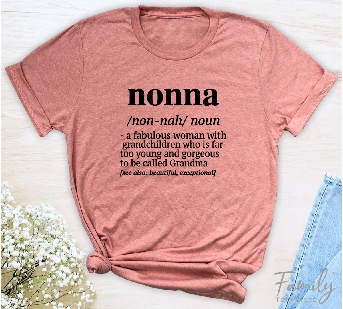 Nonna A Fabulous Woman With Grandchildren... - Unisex T-shirt - Nonna Shirt - Gift For Nonna