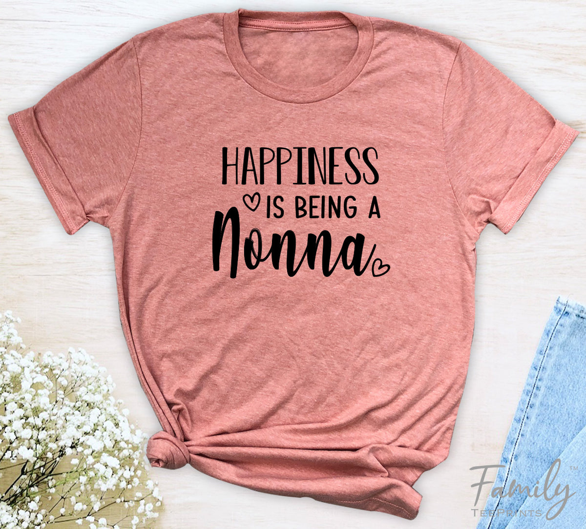 Happiness Is Being A Nonna - Unisex T-shirt - Nonna Shirt - Gift For Nonna