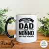 I Have Two Titles Dad And Nonno And I Rock Them Both - Coffee Mug - Nonno Gift - Nonno Mug - familyteeprints