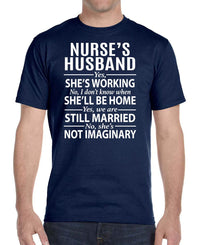 Nurse's Husband Yes, She Is Working... - Unisex T-Shirt - Nurse's Husband Gift - familyteeprints