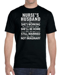 Nurse's Husband Yes, She Is Working... - Unisex T-Shirt - Nurse's Husband Gift - familyteeprints