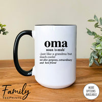 Oma Noun - Coffee Mug - Funny Oma Gift - New Oma Mug - familyteeprints