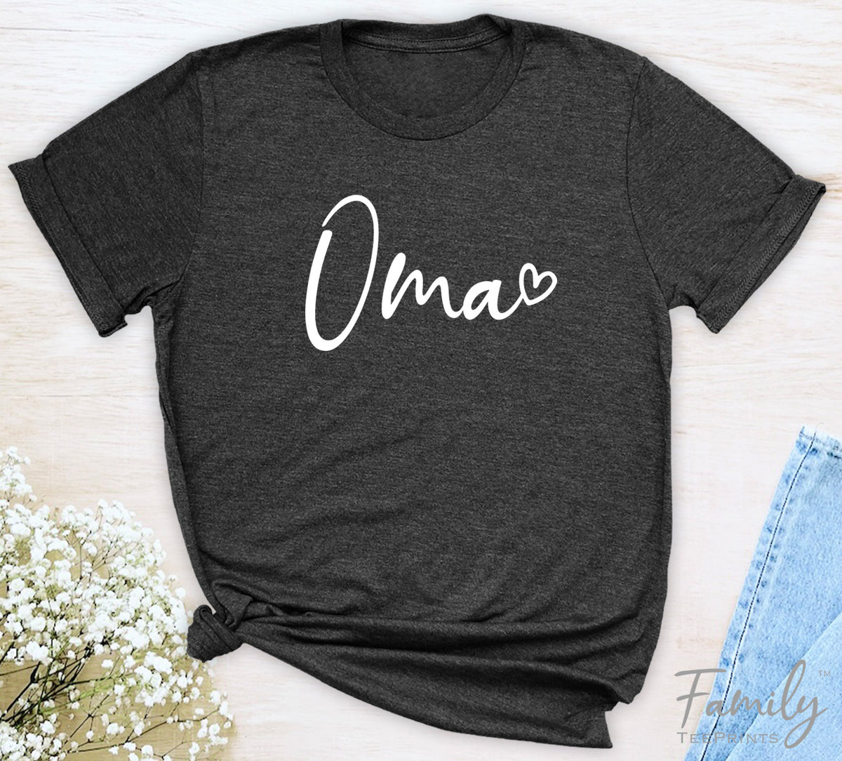 Oma Heart - Unisex T-shirt - Oma Shirt - Gift For New Oma - familyteeprints