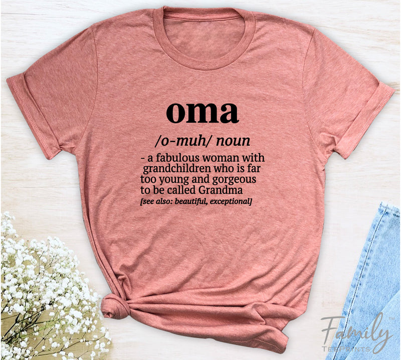 Oma A Fabulous Woman With Grandchildren... - Unisex T-shirt - Oma Shirt - Gift For Oma - familyteeprints