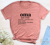 Oma Noun - Unisex T-shirt - Oma Shirt - Gift For Oma - familyteeprints