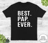 Best Pap Ever - Unisex T-shirt - Pap Shirt - Pap Gift - familyteeprints