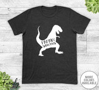 Papawsaurus - Unisex T-shirt - Papaw Shirt - Papaw Gift - familyteeprints
