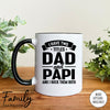 I Have Two Titles Dad And Papi And I Rock Them Both - Coffee Mug - Papi Gift - Papi Mug - familyteeprints