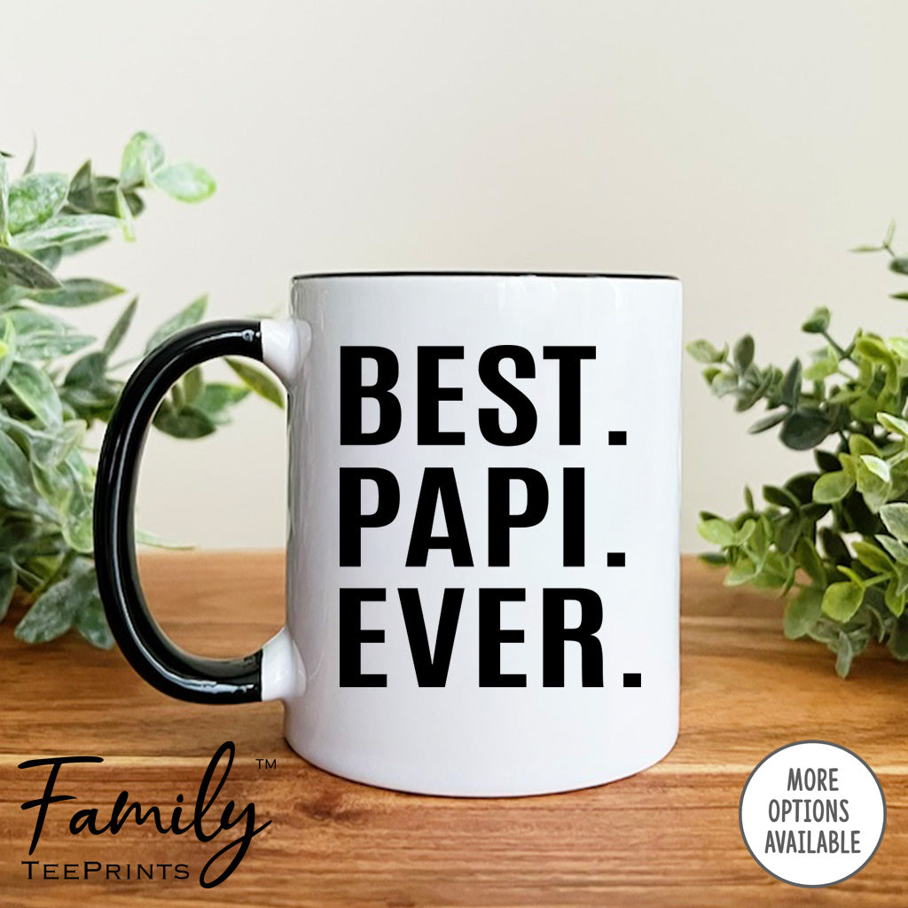 Best Papi Ever - Coffee Mug - Papi Gift - Papi Mug - familyteeprints