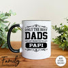 Only The Best Dads Get Promoted To Papi - Coffee Mug - Gifts For Papi - Papi Coffee Mug - familyteeprints