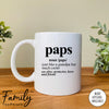 Paps Noun - Coffee Mug - Funny Paps Gift - New Paps Mug - familyteeprints