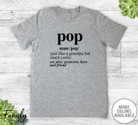 Pop Noun - Unisex T-shirt - Pop Shirt - Pop Gift