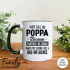 They Call Me Poppa Because Partner In Crime Makes Me Sound ... - Coffee Mug - Poppa Gift - Poppa Mug - familyteeprints