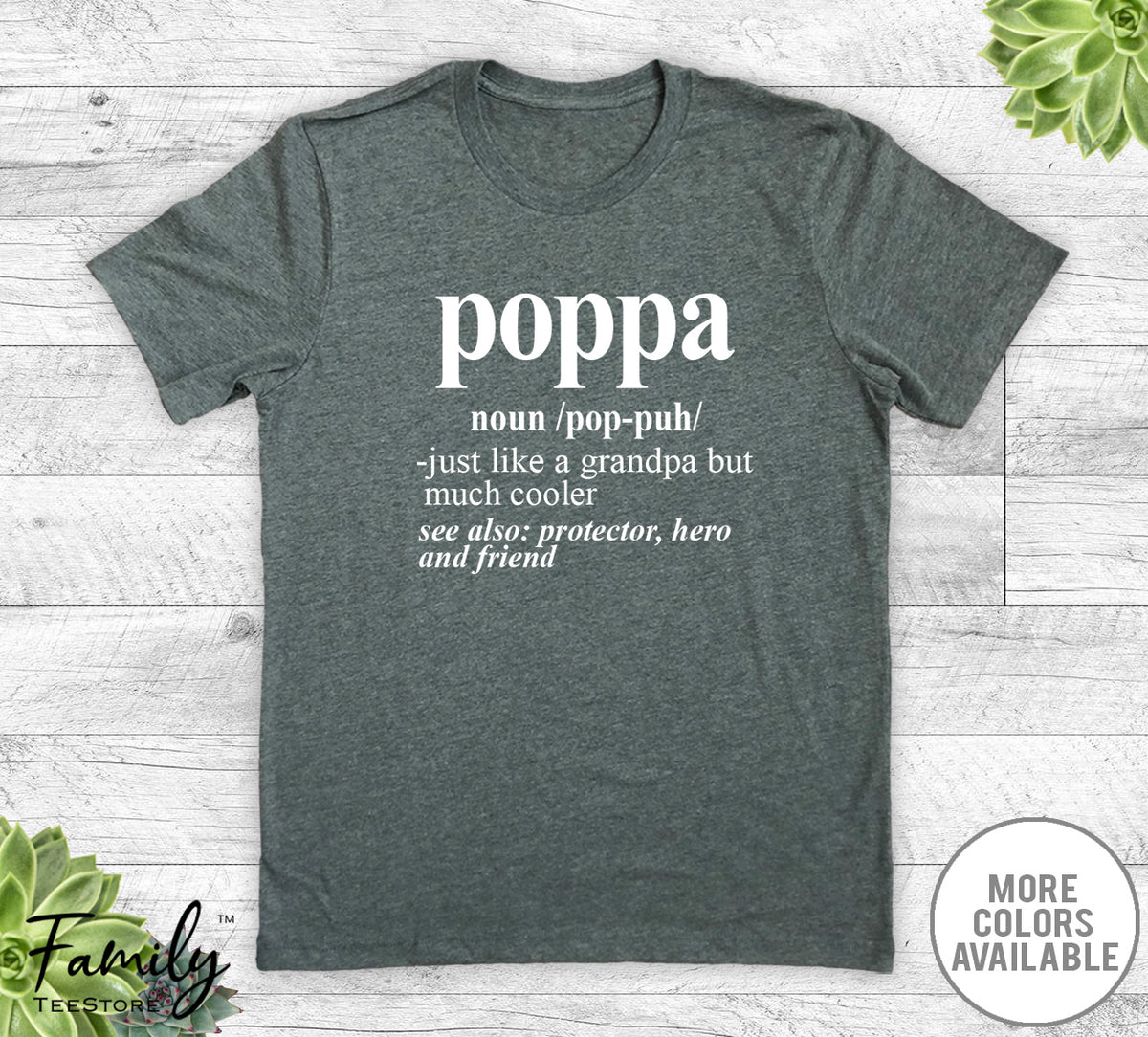 Poppa Noun - Unisex T-shirt - Poppa Shirt - Poppa Gift - familyteeprints