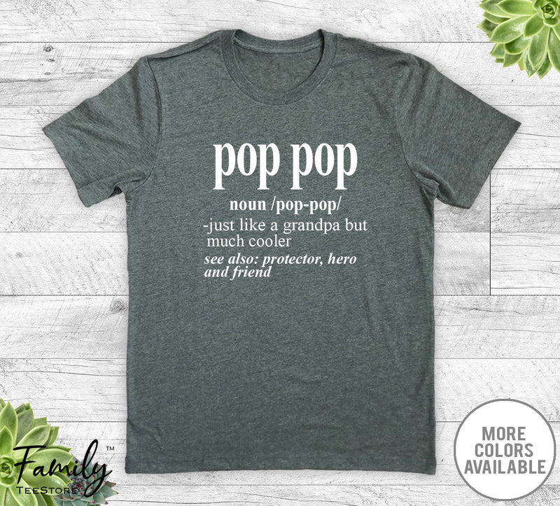 Pop Pop Noun - Unisex T-shirt - Pop Pop Shirt - Pop Pop Gift - familyteeprints