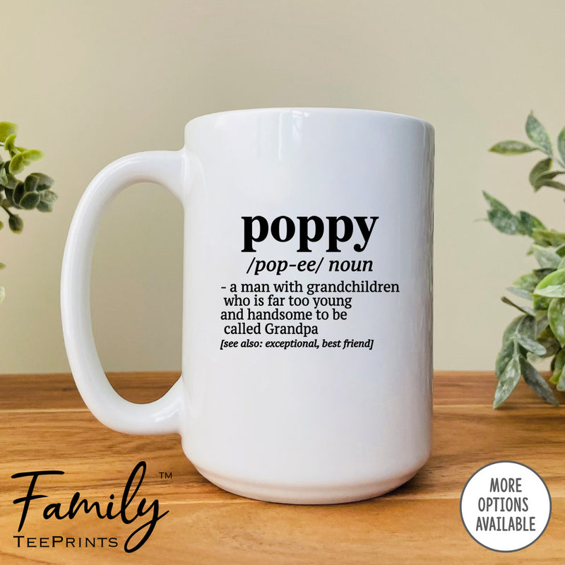 Poppy A Fabulous Woman With Grandchildren...  - Coffee Mug - Funny Poppy Gift - Poppy Mug