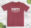 Poppy Because Grandfather Is For Old Guys - Unisex T-shirt - Poppy Shirt - Poppy Gift - familyteeprints
