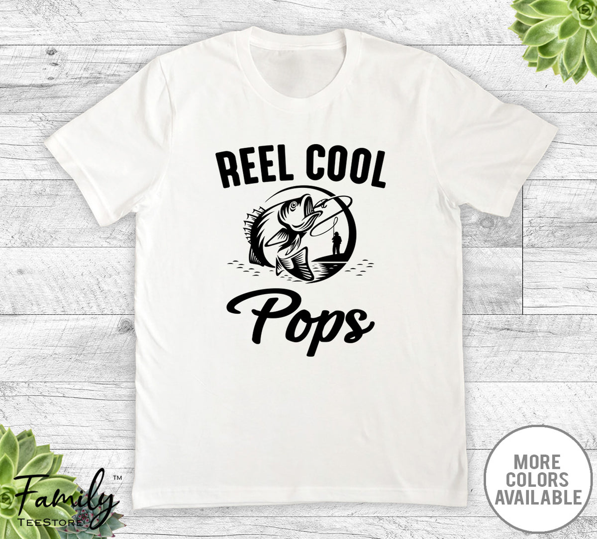 Reel Cool Pops - Unisex T-shirt - Pops Shirt - Fishing Pops Gift - familyteeprints