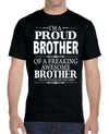I'm A Proud Brother Of A Freaking Awesome Brother - Unisex T-Shirt Brother Shirt - familyteeprints