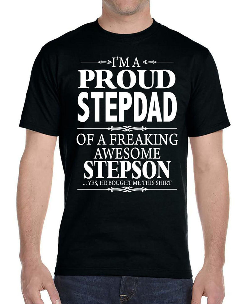 I'm A Proud Stepdad Of A Freaking Awesome Stepson-Unisex T-Shirt Stepdad Shirt