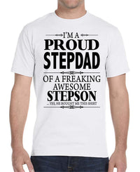 I'm A Proud Stepdad Of A Freaking Awesome Stepson-Unisex T-Shirt Stepdad Shirt