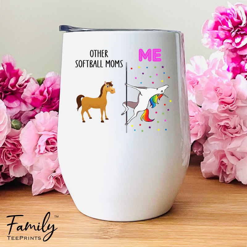 Other Softball Moms-Me - Wine Tumbler - Gifts For Softball Mom - Softball Moms Wine Gift - familyteeprints