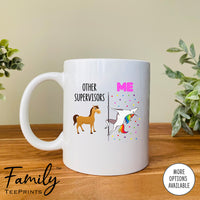 Other Supervisors Me - Coffee Mug - Gifts For Supervisor - Supervisor Coffee Mug - familyteeprints