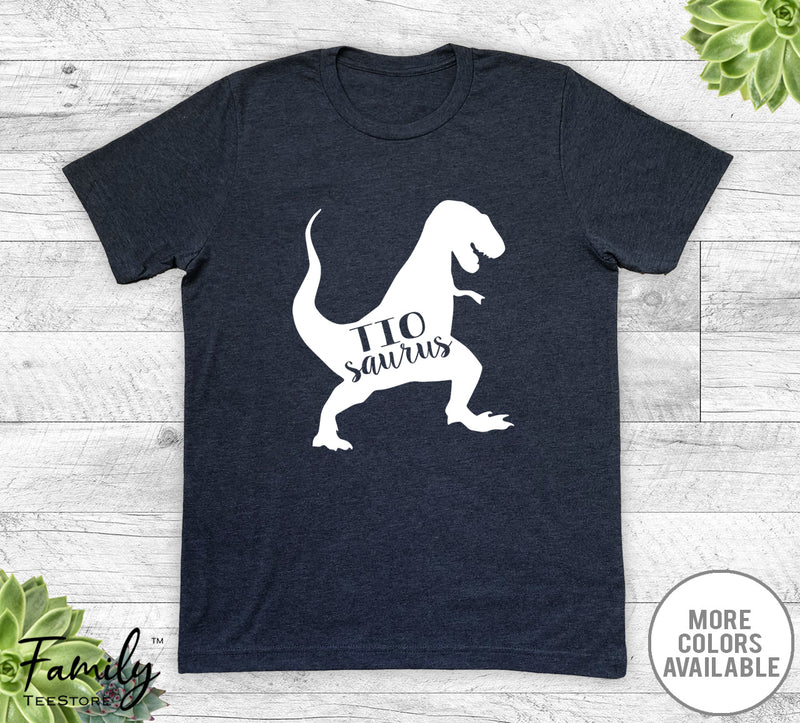 Tiosaurus - Unisex T-shirt - Tio Shirt - Tio Gift - familyteeprints