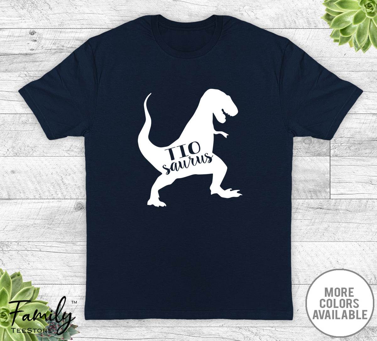 Tiosaurus - Unisex T-shirt - Tio Shirt - Tio Gift - familyteeprints