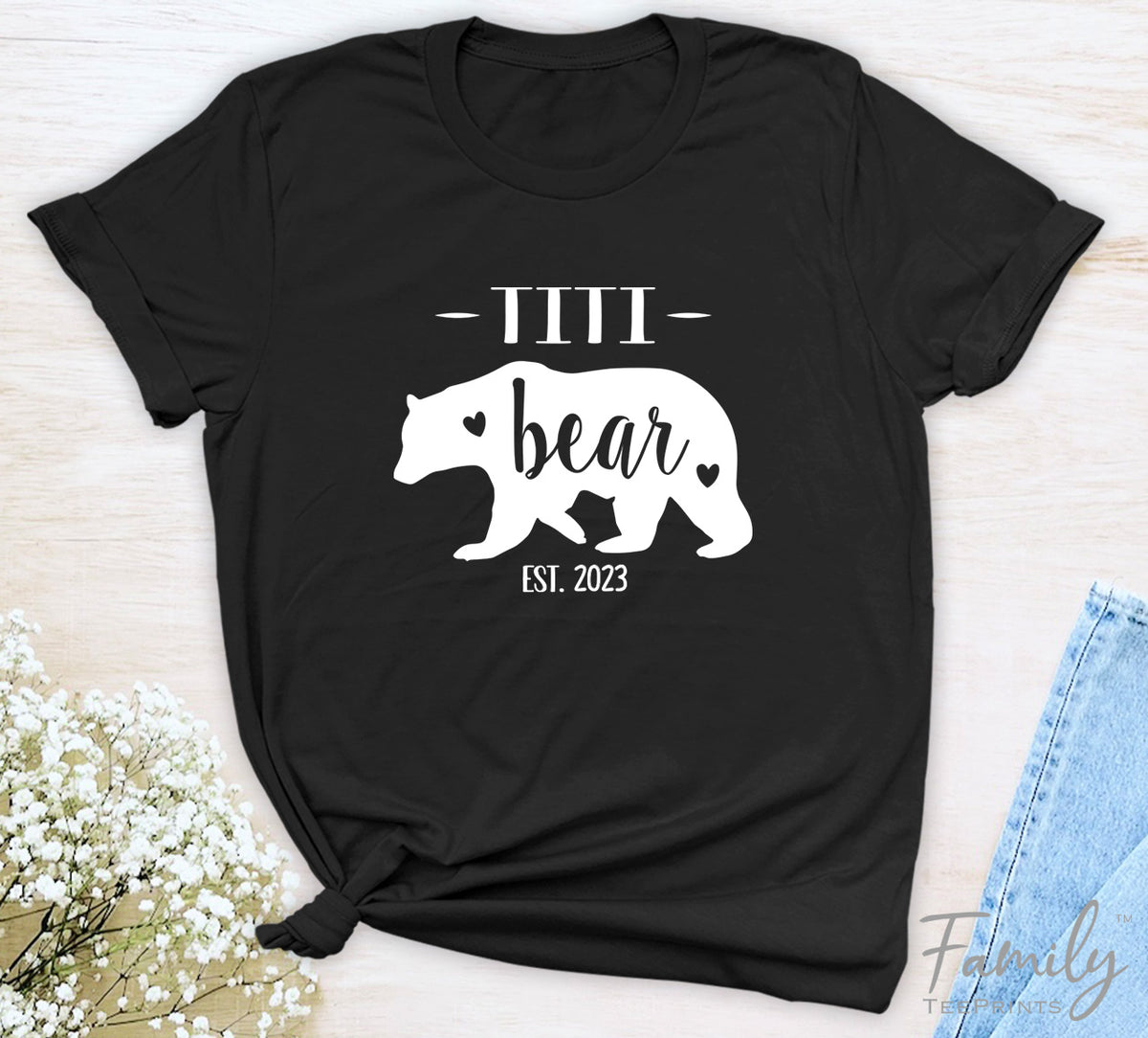 Titi Bear Est. 2023 - Unisex T-shirt - Titi Shirt - Gift For New Titi - familyteeprints